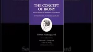 The concept of irony, with  reference to Socrates  part 2 Kierkegaard Soren