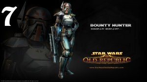 Star Wars: The Old Republic Прохождение | Bounty Hunter (Часть 7) Taris