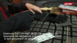 Elektroda spawalnicza PATON Ano 36 Elite - Spawanie elektrodą