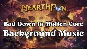 Bad Down to the Molten Core - Blackrock Mountain Music