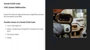 How To Fix Honda P1253:  VTEC System Malfunction