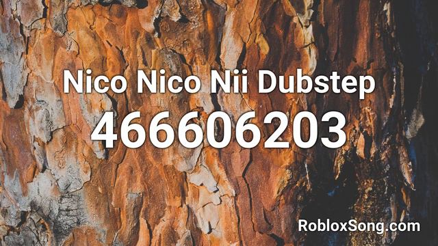 Nico Nico Nii Dubstep Roblox ID - Roblox Music Code смотреть онлайн