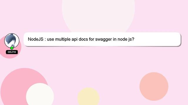 NodeJS : use multiple api docs for swagger in node js?