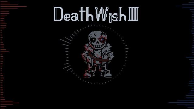 [Horrordust: Whispers From Hell] Death Wish III (Cover) | Undertale AU