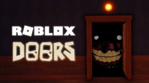 Прохождение Roblox Doors - побег из отеля с приведениями