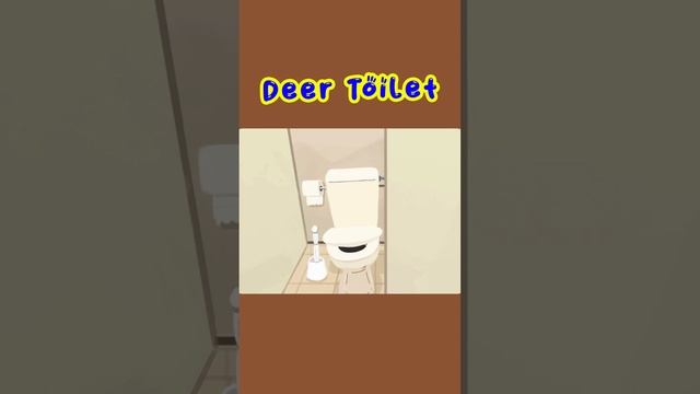 DEER TOILET