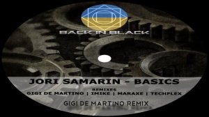 Jori Samarin - Basics  (Gigi de Martino Remix)