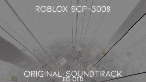 SCP 3008 - Drone Theme - Echoed
