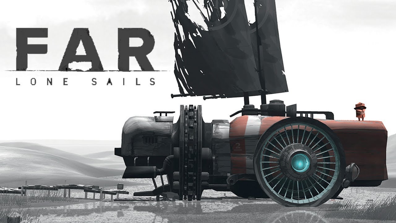 FAR: Lone Sails \ ВДАЛЬ: Одинокие Паруса (релаксовое приключение )