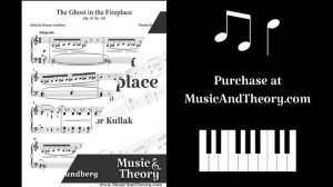 "The Ghost in the Fireplace" (Kullak) Piano Sheet Music - MusicAndTheory.com