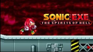 2 часть ада Sonic.exe the spirits of hell