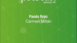 #Polocast Programa 6.2 Panda Rojo: Carmen Millán