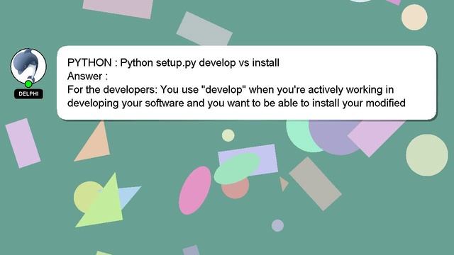 PYTHON : Python setup.py develop vs install