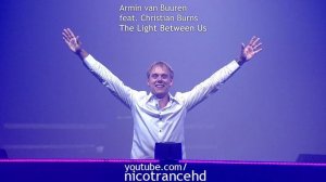 Armin van Buuren ft Christian Burns - This Light Between Us [HD]