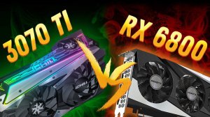 Выбор видеокарты 2022 RX 6800 vs RTX 3070 TI. Обзор Gigabyte RX 6800 Gaming OC, разборка, тесты!