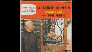 Annie Philippe - La Blonde de Pékin - 1967