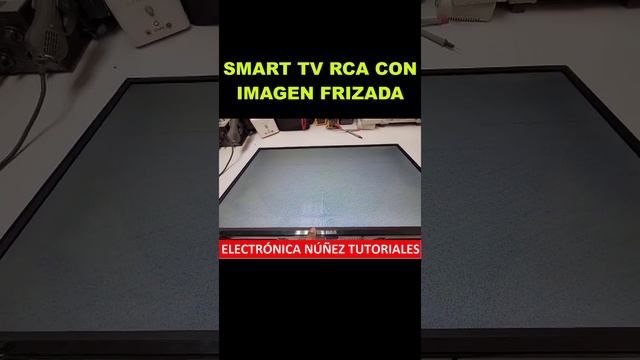 SMART TV RCA IMAGEN FRIZADA