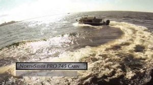 NorthSilver PRO 745 cabin