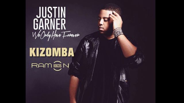 ♫ Ramon10635 ALREADY WRITTEN JUSTIN GARNER Kizomba Remix смотреть онлайн