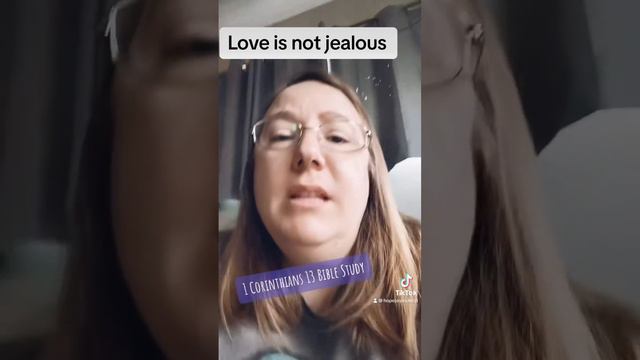 Love is not Jealous | 1 Corinthians 13:4-8 Bible Study part 3 смотреть онлайн