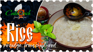 Rice porridge, as in childhood - right recipe from «Culinarich»