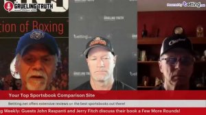 Inside Boxing: Guests Jerry Fitch and John Raspanti discuss their book A Few Nore Rounds