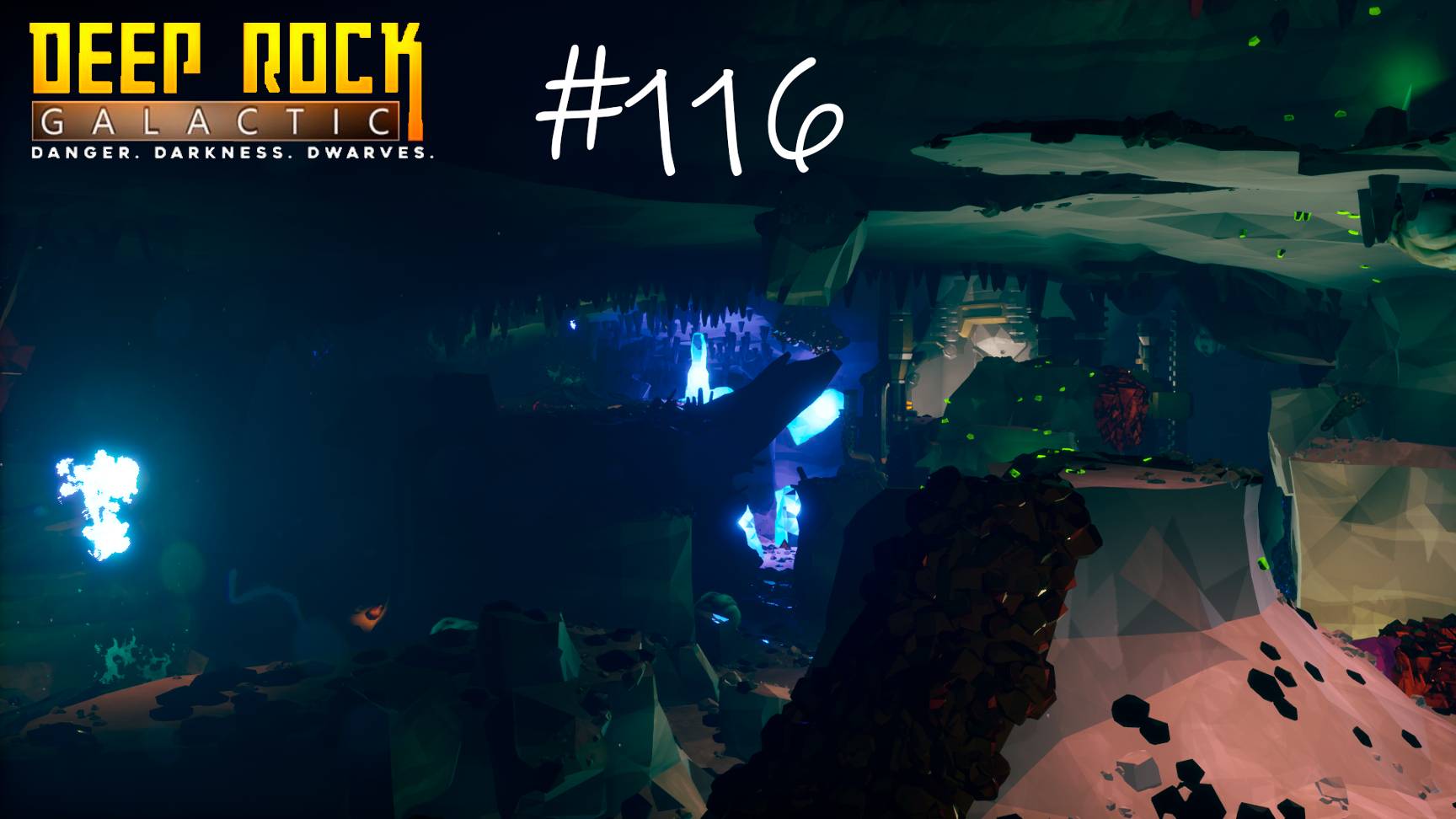 Deep Rock Galactic #116