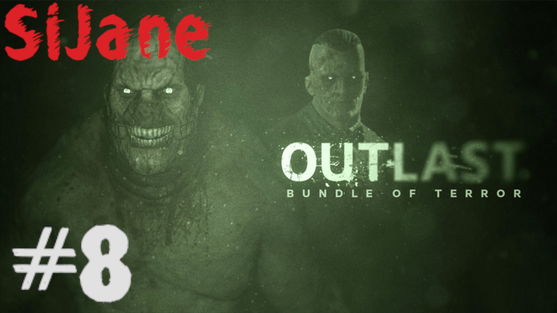 Outlast #8 Доктору нужен доктор