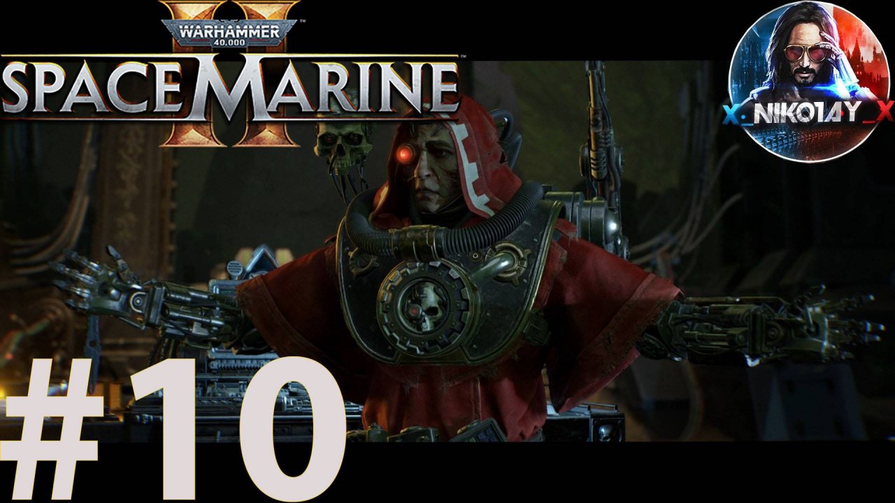Warhammer 40,000: Space Marine 2 прохождение #10 [Без комментариев]