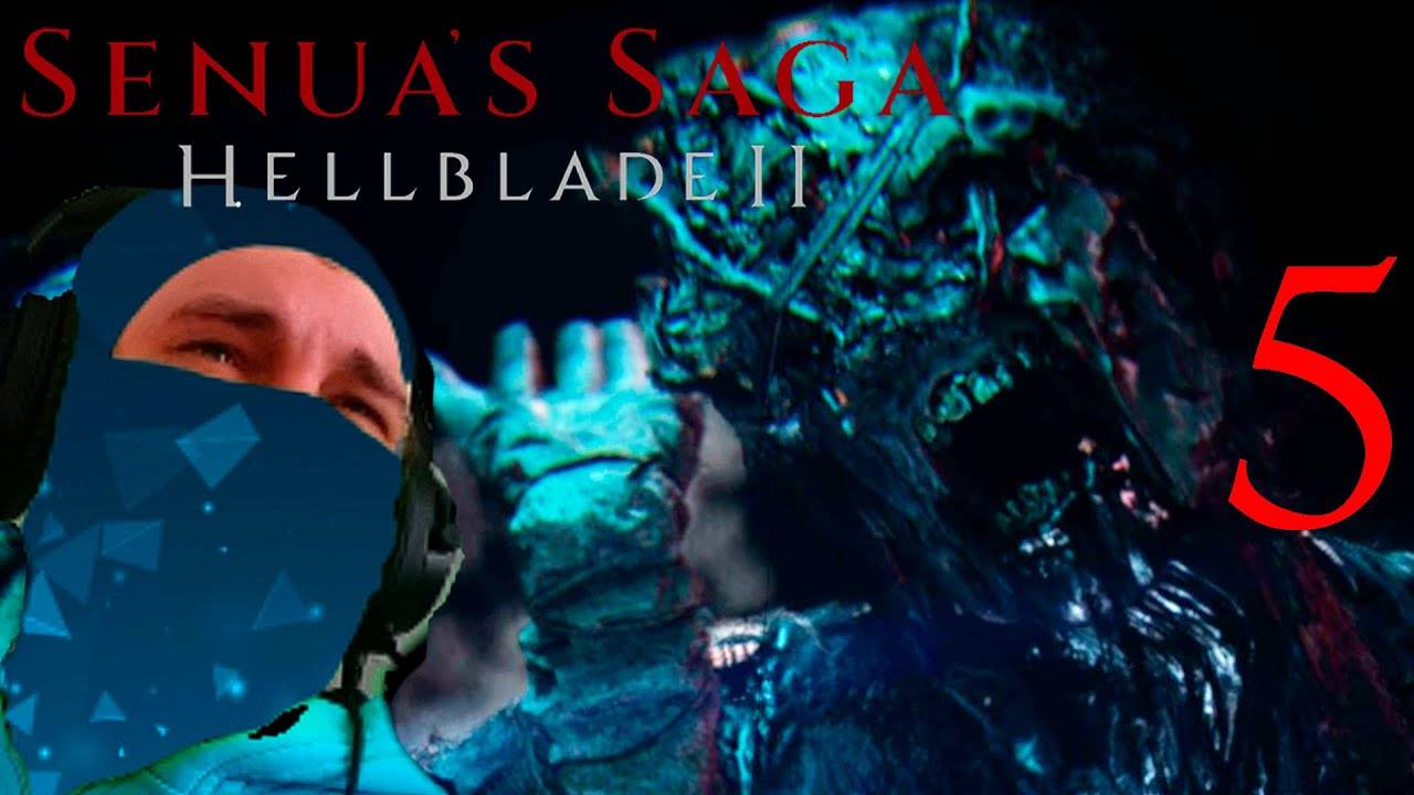 (Перезалив с Youtube) ДРАУГАРНЫЙ МОРДОБОЙ! | SENUA'S SAGA HELLBLADE 2 | ПРОХОЖДЕНИЕ №5