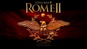 Total War ROME II OST - Lays of Ancient Rome