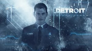 Detroit Become Human: Прохождения #2