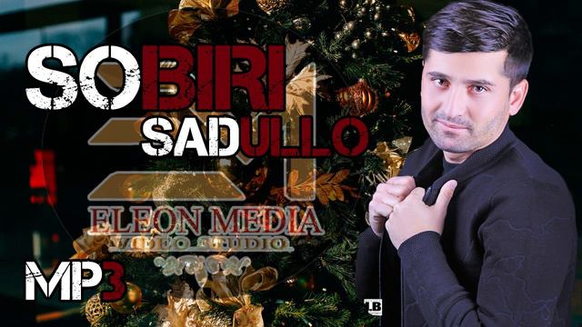 Собири Саъдулло - Ҷигари Ман | Sobiri Sadullo - Jigari man смотреть онлайн