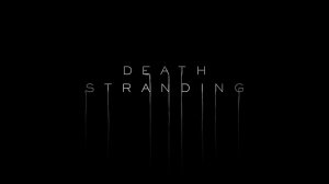 Death Stranding | ТРЕЙЛЕР