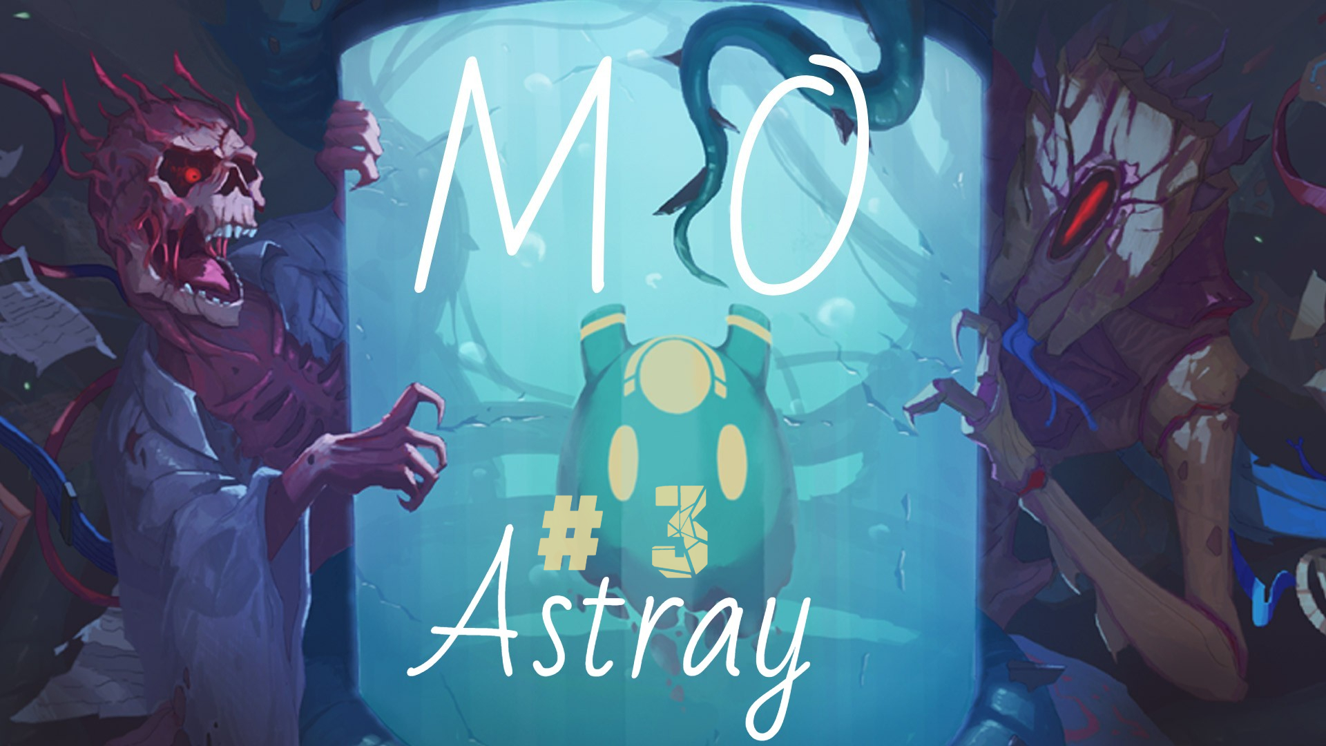 MO: Astray.   # 3.