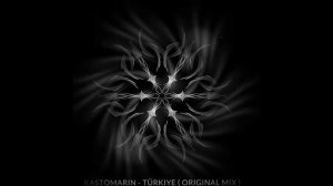 KastomariN - Türkiye