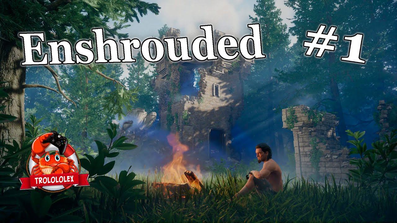 Enshrouded Окутанный Первые шаги Прохождение на Русском часть 1 смотреть онлайн