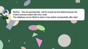 MySQL : How fix permanently: Job for mysql.service failed because the control process exited with e