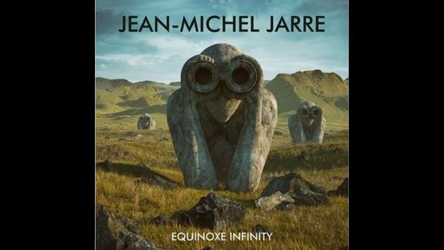 Jean Michel Jarre - Equinoxe Infinity