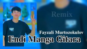 Fayzali Murtozokulov - Endi manga Gitara (Cover)