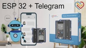 ENJOY BOARD ESP32 + Telegramm Bot + LED