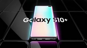 Реклама Samsung Galaxy S10 