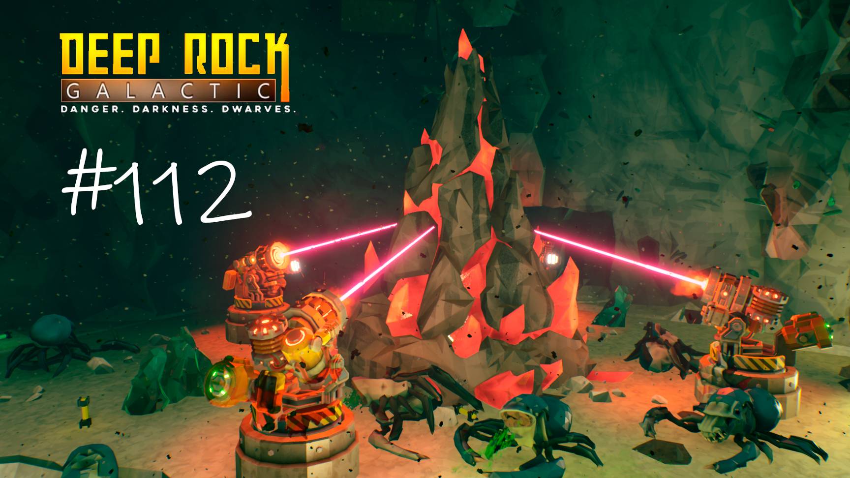 Deep Rock Galactic #112