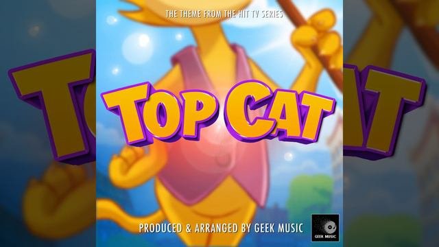 Top Cat Main Theme (From 