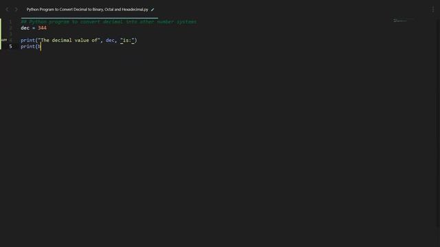 Convert Decimal to Binary, Octal and Hexadecimal in Python | Python Examples | Python Code Tutorial
