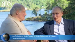 Les Présidents de la Russie et de la Biélorussie à Valaam. Le deuxième jour