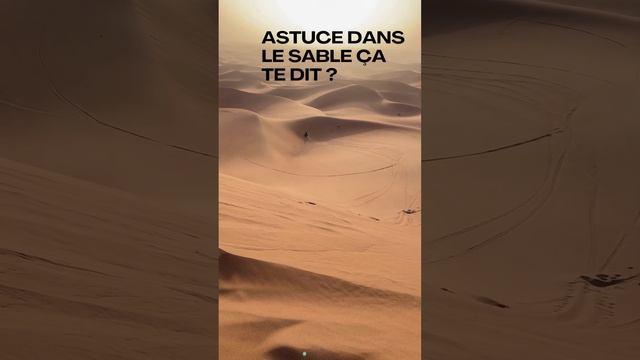 Astuces sable, ça te dit internet ?