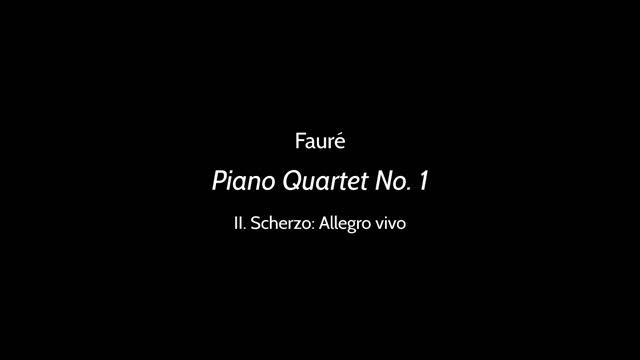 Faure Piano Quartet No  1
