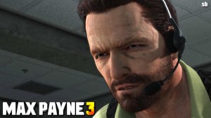 Max Payne 3 ►Обычные серые будни(без комментариев)#2