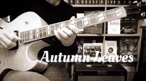 AUTUMN LEAVES (5), Gibson ES-175, Fender Blues Junior, Solo Jazz Guitar